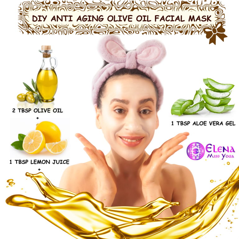 Diy Anti Aging Olive Oil Facial Mask Elena Miss Yoga
