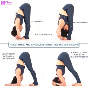 HAMSTRINGS AND SHOULDERS STRETCHES FOR INVERSIONS – Elena Miss Yoga